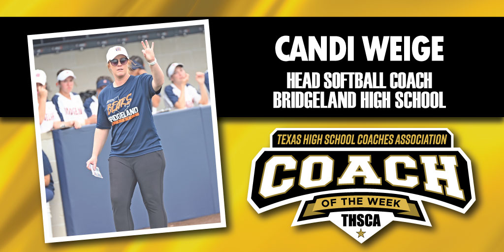 Congratulations to our very own #BridgelandBest softball coach Candi Weige, named Texas High School Coaches Association Coach of the Week. Come on out to Tomball H.S. tonight and tomorrow to cheer our girls on to another playoff round victory!