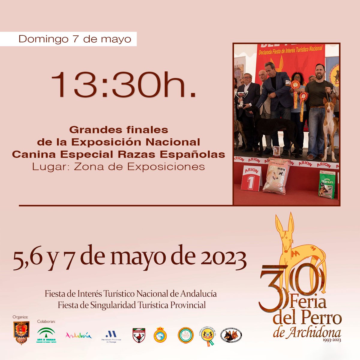 30ª #FeriadelPerro 🐕🐩 de #Archidona.

Últimas actividades en la Zona de Exposiciones antes de la clausura de la trigésima edición del evento referencia en el panorama nacional en torno al mundo del perro.

🗓️ 5, 6 y 7 de mayo.

🔎 feriadelperro.es