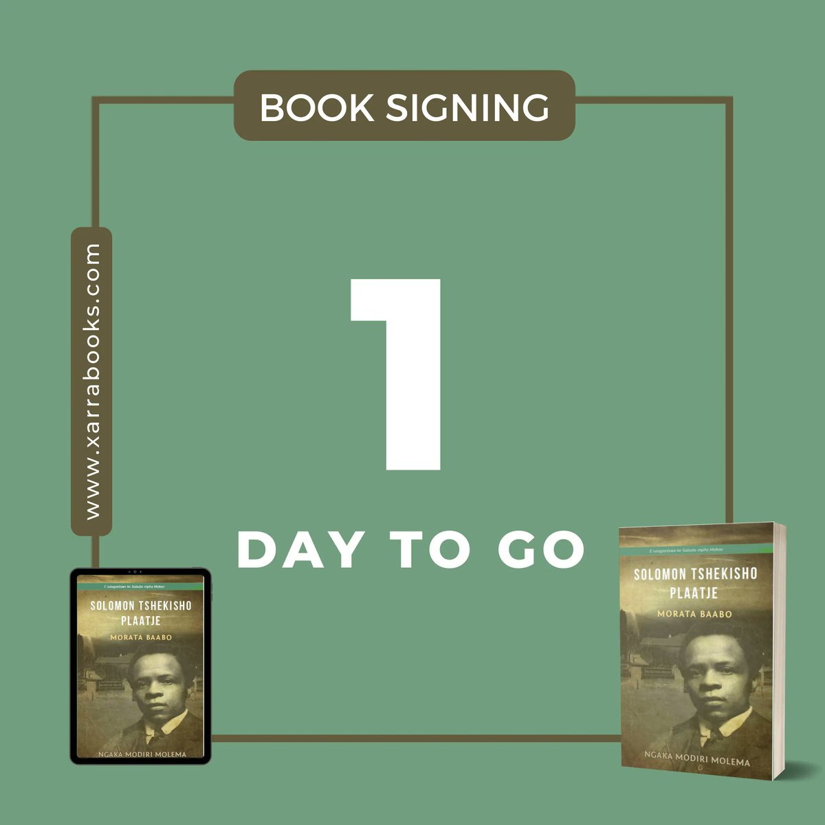 xarrabooks's tweet photo. 📍🗓️ Join us in a day's time for the book signing for Solomon Tshekisho Plaatje - Morata Baabo with Sabata-mpho Mokae. 
#booksworthreading #exclusivebookssigning #booksigning #sareads #sareaders #sawriters #solomontshekishoplaatje 
@kmguni @mokaewriter @smpunzi https://t.co/ewxjdY42MK