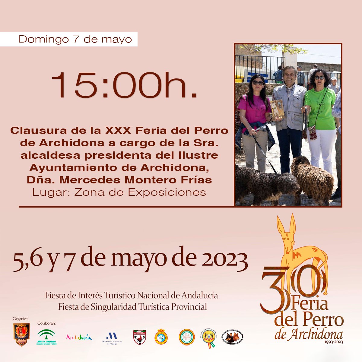 30ª #FeriadelPerro 🐕🐩 de #Archidona.

La Zona de Exposiciones acoge la clausura de esta histórica trigésima edición de la feria por excelencia en el panorama nacional del mundo del perro.

🗓️ 5, 6 y 7 de mayo.

🔎 feriadelperro.es