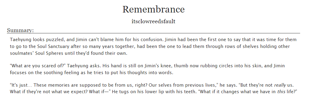 Remembrance

↬ bts // vmin //  2.4k 
↬ established relationship, fluff, reincarnation au
↬ my full piece for <a href="/lovingpjmzine/">h^^py | CLOSED ✨</a> 💙 

🦋 archiveofourown.org/works/46966084