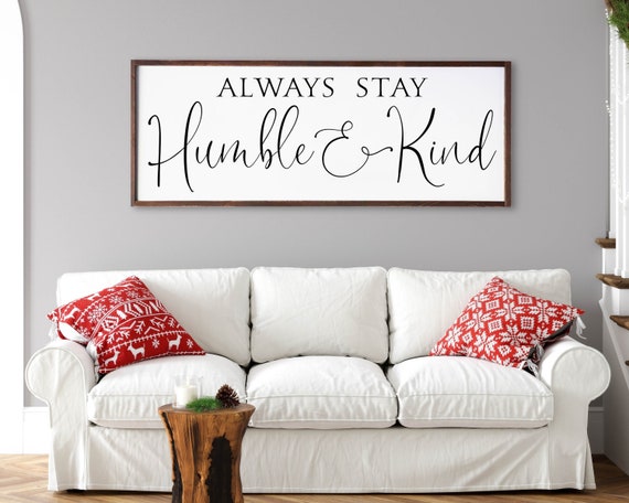 lovebuiltshop's tweet image. Always Stay Humble &amp;amp; Kind Large Wall Decor Wedding etsy.me/2JKd1yx #customwoodsign #lastnamesign #personalizedsign #weddinggift @etsymktgtool