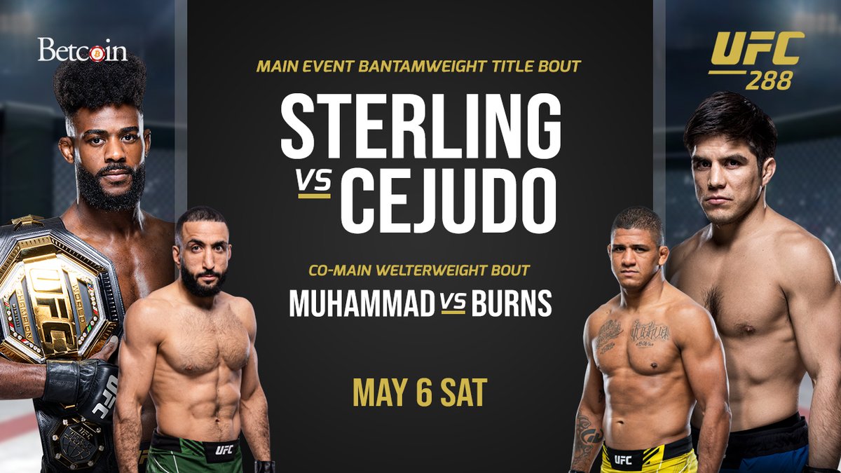 BetcoinAG's tweet photo. UFC 288 Predictions - Sterling vs Cejudo - Muhammad vs Burns
https://t.co/PkFj1weW1S
Both fights have the potential to be highly entertaining
#SterlingCejudo #MuhammadBurns #Sterling #Cejudo #Muhammad #Burns #UFC288 #MMA #UFC #Bitcoin #Sportsbook https://t.co/Dz29hjdGYC