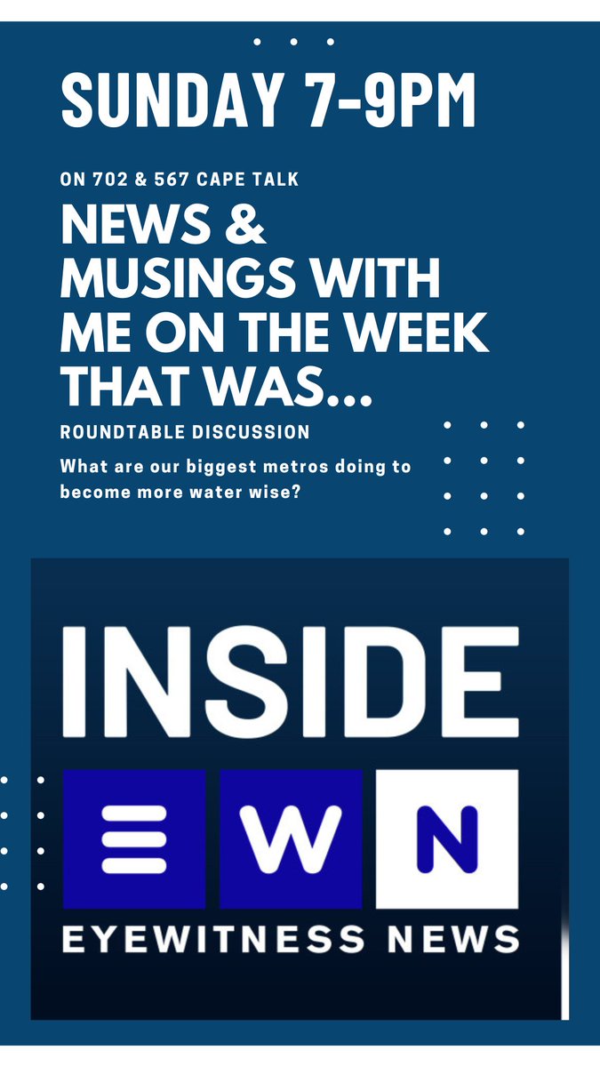 GraemeRauby's tweet photo. SUNDAY: I'll be hosting #InsideEWN on @Radio702 & @CapeTalk between 7 & 9 pm.
ALL the big stories from the week, wrapped in hour one, with a special roundtable discussion at 8pm asking;
What is JHB & CPT metros doing to become more water wise?
Let's get answers!
@ewnupdates https://t.co/vuBOv1yxrU