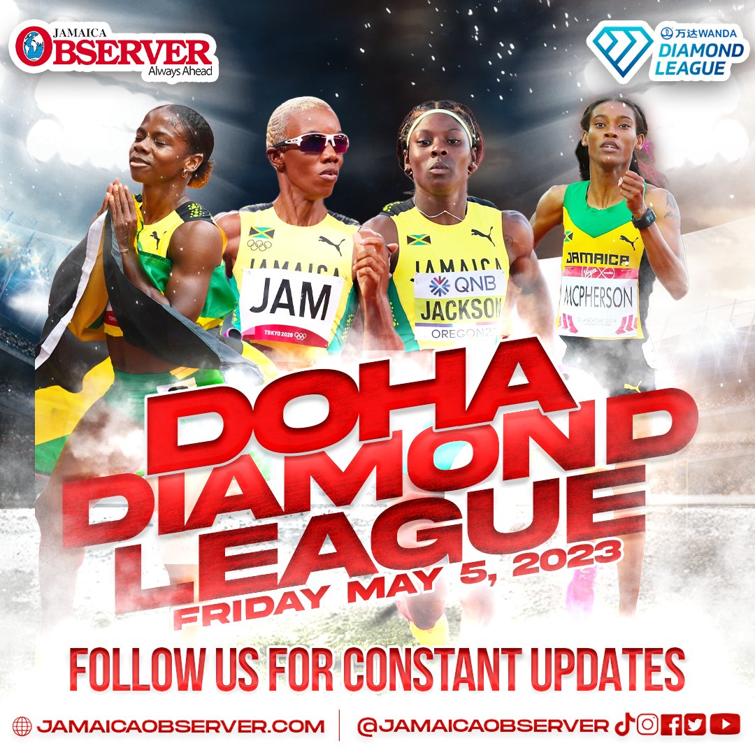 JamaicaObserver's tweet photo. The 2023 #DiamondLeague gets underway today in #Doha.
*Schedule is in Jamaica time
* ๐ฏ๐ฒ indicates Jamaican participant
#OSport #DohaDL #TrackandField #TeamJamaica #SherickaJackson #MeganTapper #CandiceMcLeod #StephenieAnnMcPherson https://t.co/zThQADiYqE
