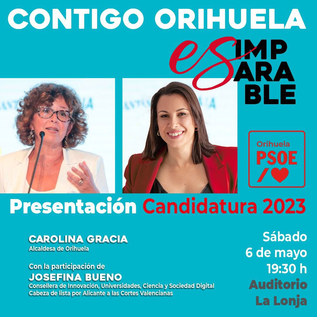 🗓️Mañana os esperamos en #Orihuela!
⏰19:30h

Presentación de la candidatura del @PsoeOrihuela, junto a @Cgraciagomez, la próxima alcaldesa de #Orihuela