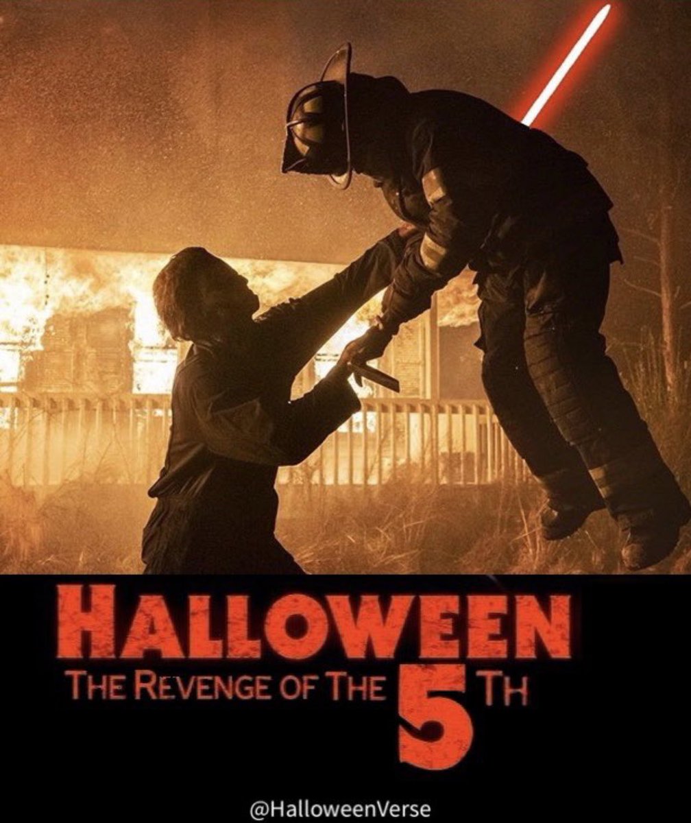 Revenge of the 5th #Halloween #MichaelMyers #HalloweenKills #RevengeOfThe5th #RevengeOfTheFifth #StarWars