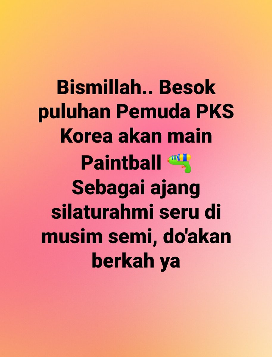 PksKoreaSelatan's tweet image. Yeoreobun, sudah siapkan diri untuk main &apos;Paintball&apos; bersama rekan-rekan PIP @PksKoreaSelatan? 😄

Kalau udah, coba mana &apos;reply&apos; tweet ini tunjukkan kesiapannya! 🕶️

Sampai jumpa besok ya di lokasi &apos;event&apos;. #springevent #paintball - pkskorea.org