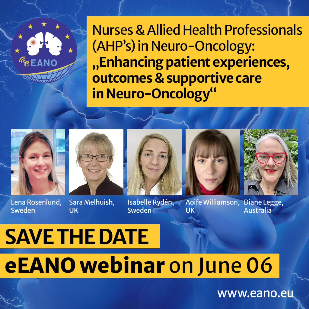 In #NeuroOncology, the roles of the #nursing &amp; allied health profession #AHP experts is important &amp; covers a large diversity. EANO has gathered proven, multidisciplinary experts in the field for our next webinar. Join us on June 6, 16-17:30hrs CEST👉 eano.eu/eanowebinar/ #btsm