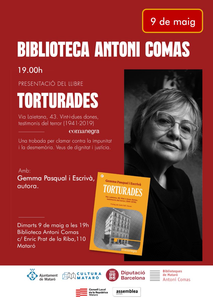 “Quan el poder se situa més enllà dels marges de la llei, els cossos de les dones es converteixen en la diana perfecta per a la demostració de la força, la violència i la crueltat de l’estat”.
Dimarts 9 de maig a les 19 h
TORTURADES
Amb <a href="/GemmaPasqual/">Gemma Pasqual i Escrivà</a>, Blanca Serra i Pilar Rebaque