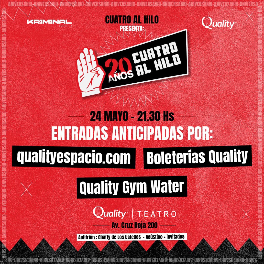Acá podes conseguir tu entrada para los #20AñosdeCuatroAlHilo Ya sabes que la cita es el 24 de Mayo en el @qualityespacio