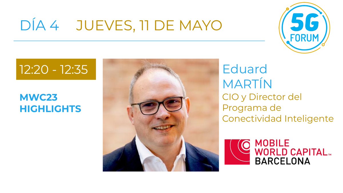 5G Barcelona (@5gbarcelona) on Twitter photo 🔘 ¿Interesado en conocer los avances en #5G y entrar en contacto con referentes del sector? Llega la VI edición del <a href="/5G_FORUM/">5G FORUM</a>
<a href="/EduardMartinLi/">Eduard Martin</a>, director de Conectividad Inteligente de <a href="/MWCapital/">Mobile World Capital Barcelona</a>, participa exponiendo los highlights de #MWC23⬇️
Registros: bit.ly/2PlbeP1 🔘 ¿Interesado en conocer los avances en #5G y entrar en contacto con referentes del sector? Llega la VI edición del <a href="/5G_FORUM/">5G FORUM</a>
<a href="/EduardMartinLi/">Eduard Martin</a>, director de Conectividad Inteligente de <a href="/MWCapital/">Mobile World Capital Barcelona</a>, participa exponiendo los highlights de #MWC23⬇️
Registros: bit.ly/2PlbeP1