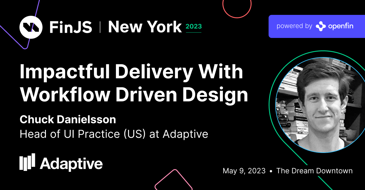 WeAreAdaptive's tweet image. Impactful Delivery With #WorkflowDriven Design! We are FinJS NY on May 9th - @DanielssonChuck, will introduce workflow-driven design as the most effective means for improving the financial desktop experience. 

Join us: eu1.hubs.ly/H03B7980 

#finjs #BuiltOnOpenFin