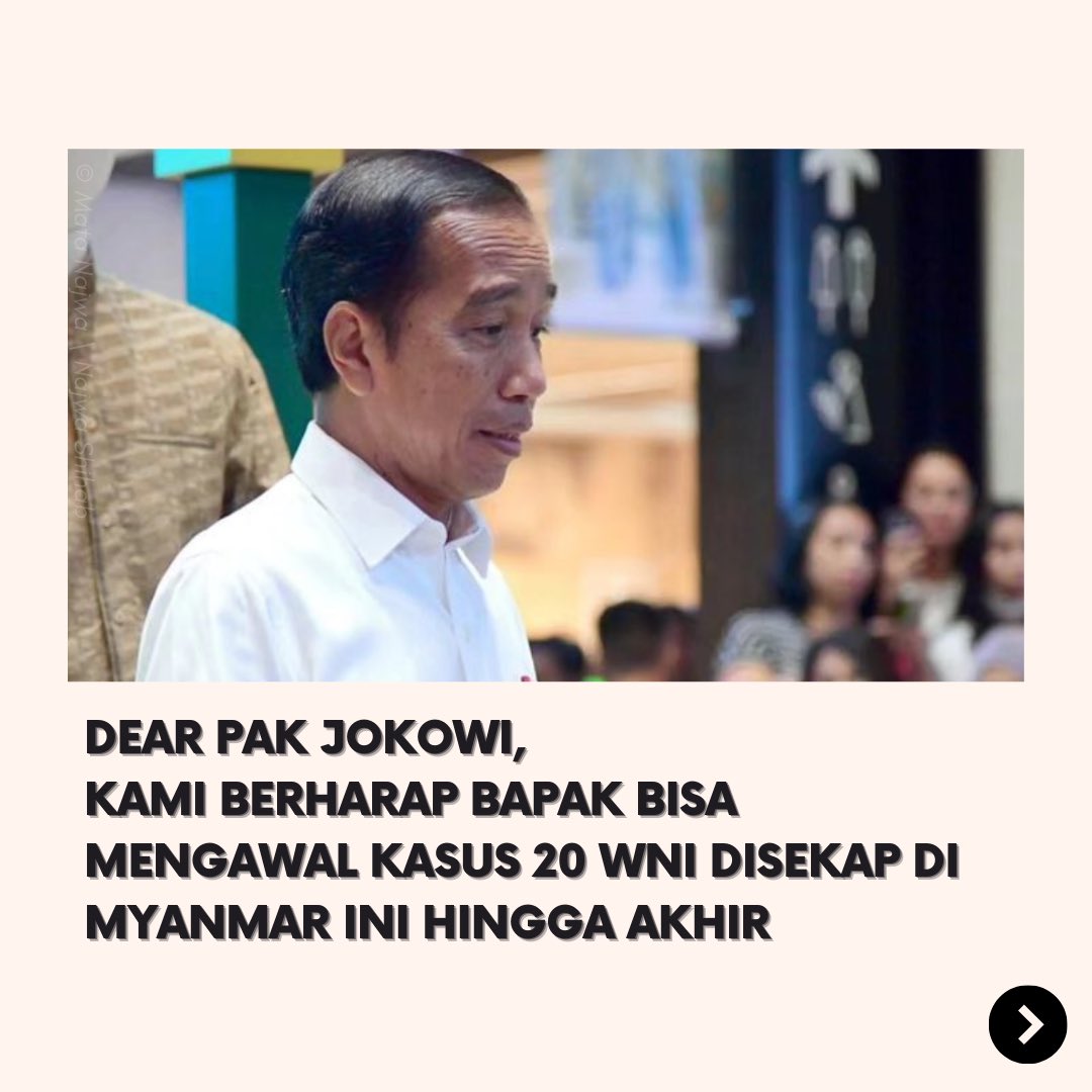 sbmi_dpn's tweet photo. Dear, Pak @jokowi 

Kami sangat berharap Bapak bisa mengawal kasus 20 WNI yang disekap di Myanmar hingga akhir.

Kami jg berharap bahwa Pemerintah Indonesia tidak hanya berhenti mendalami 20 korban kasus sebagaimana informasi yg didapatkan masih banyak korban lainnya di Myanmar https://t.co/YfSGZJ6SPf