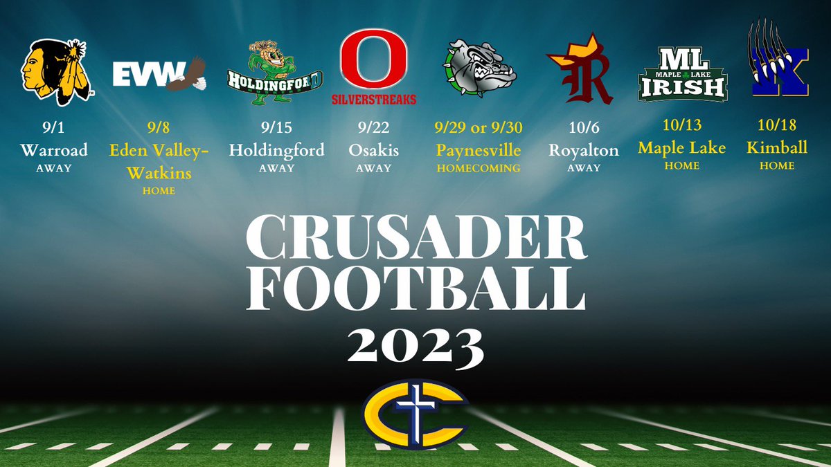 2023 CRUSADER FOOTBALL SCHEDULE!! 💙💛🏈

*MSHSL will officially confirm at June board meeting*
