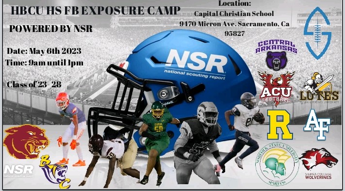 <a href="/ManmanJenkins2/">LeAndrew Jenkins</a> YOU'RE INVITED TO REGISTER FOR THE HBCU HS FB EXPOSURE CAMP AT CAPITAL CHRISTIAN HS SACRAMENTO CA MAY 6TH 2023 CLASS 23-28 ARE WELCOME!! GAIN EXPOSURE &amp; SHOWCASE IN FRONT OF COLLEGES, MEDIA COVERAGE, LIVE STREAM &amp; TOP RECRUITING PLATFORM.  
sacfootballshowcase.com/booking-calend…