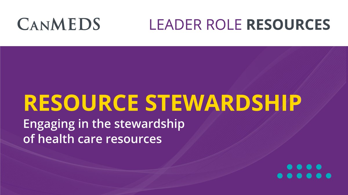 Royal_College's tweet photo. Incorporate #CanMEDS Leader Role key competency Resource Stewardship into resident teaching and assessment plans: https://t.co/seAwksJULJ #MedEd #LeaderRole https://t.co/CIk0Xo5Qn1