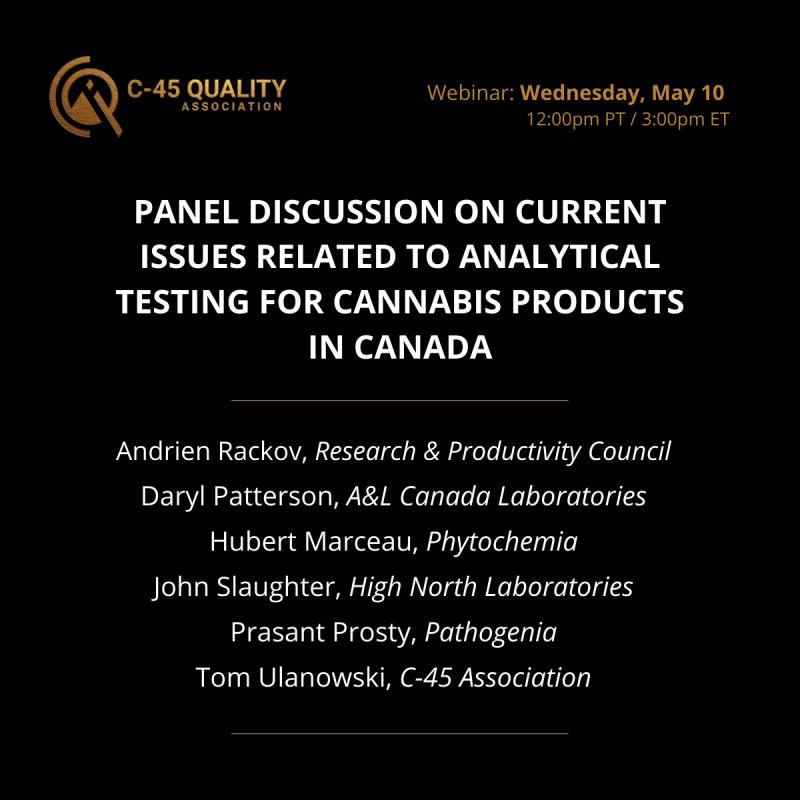 Tom Ulanowski (@tom_ulanowski) on Twitter photo CoA accuracy and lab testing continue to be an issue in the #cannabis industry.
Join me and a panel of lab representatives on May 10 @ 3 PM EST as we <a href="/c45QUALITY/">C-45 Quality Association</a> delves into this contentious topic.
<a href="/NB_RPC/">RPC</a> @HighNorthLabs <a href="/PhytoChemia/">PhytoChemia</a> <a href="/ALCannabisLabs/">A&L Cannabis Labs</a>
us06web.zoom.us/webinar/regist… CoA accuracy and lab testing continue to be an issue in the #cannabis industry.
Join me and a panel of lab representatives on May 10 @ 3 PM EST as we <a href="/c45QUALITY/">C-45 Quality Association</a> delves into this contentious topic.
<a href="/NB_RPC/">RPC</a> @HighNorthLabs <a href="/PhytoChemia/">PhytoChemia</a> <a href="/ALCannabisLabs/">A&L Cannabis Labs</a>
us06web.zoom.us/webinar/regist…