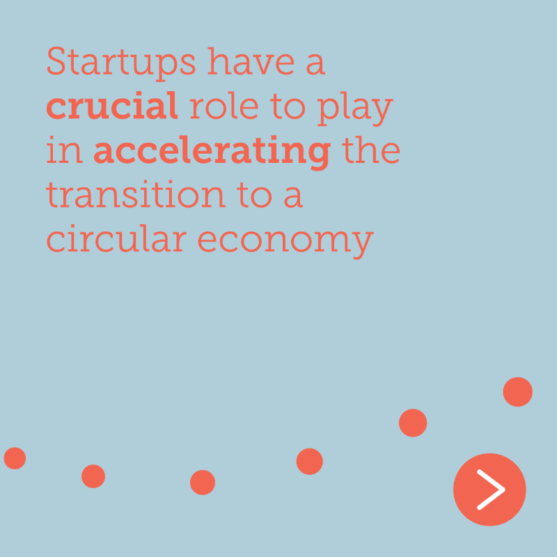 circulareconomy's tweet photo. Startups have a crucial role to play in accelerating the #circulareconomy, and businesses are using our Circular Startup Index to discover #circularstartups like you. More than 500 startups are already featured in the Index. Apply to join them today.
