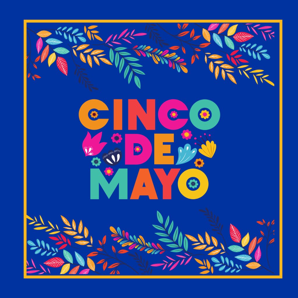 Feliz Cinco de Mayo! Did you know? Cinco de Mayo is more widely celebrated in parts of the United States than in Mexico.