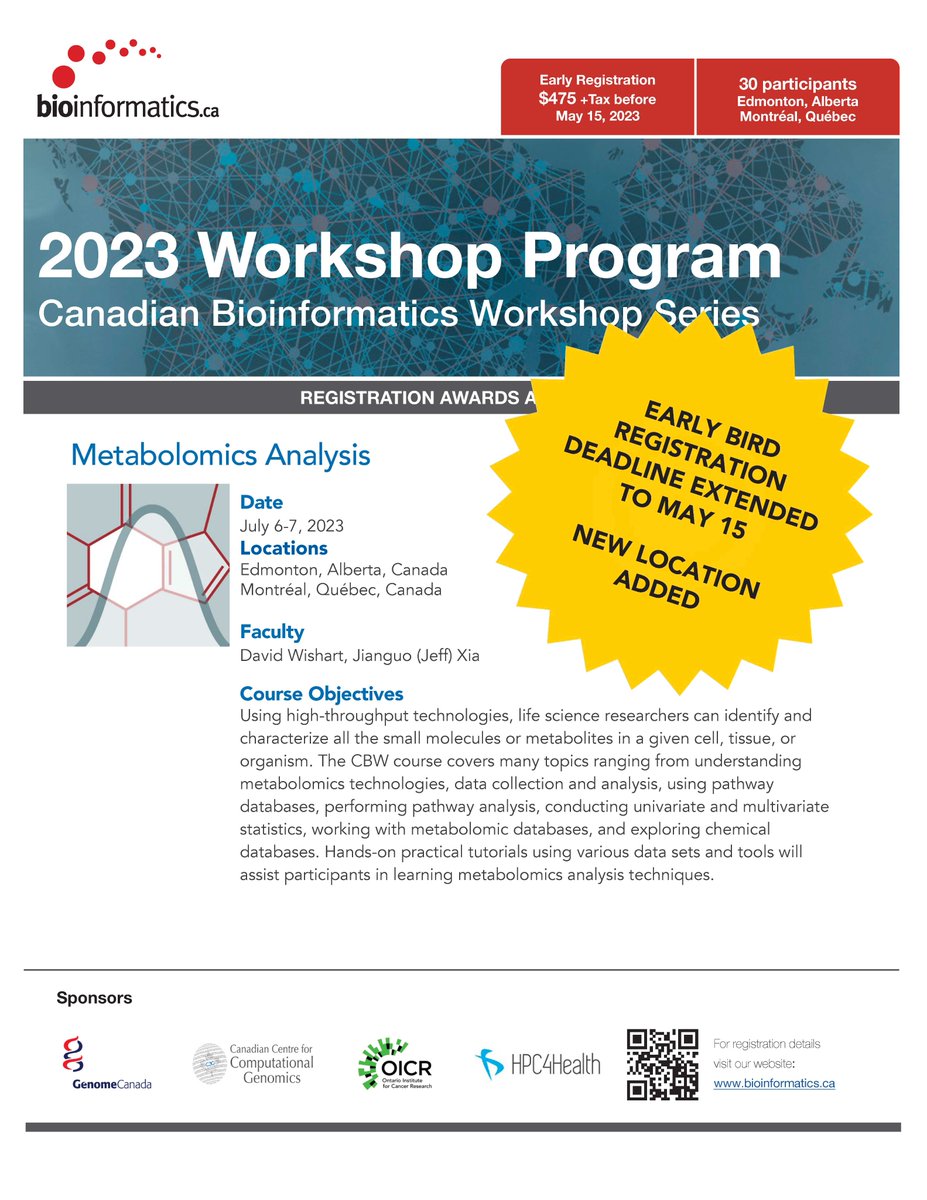 We're adding a second location to our #Metabolomics Analysis workshop! Students will now have the choice to attend in Montréal or Edmonton. We've extended the early application deadline until May 15th to give everyone the opportunity to register. 🧵