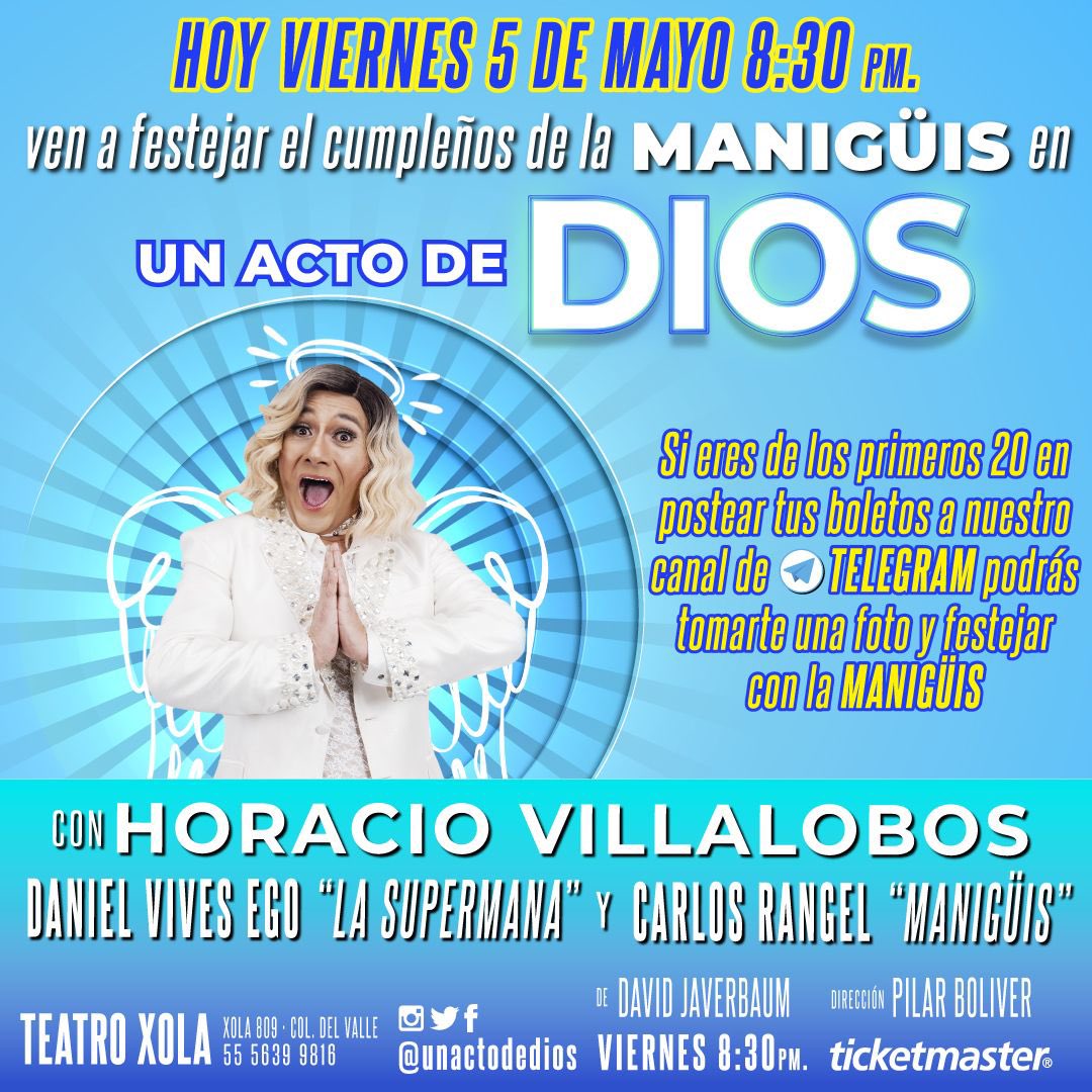 Hoy Hoy Hoy hay fiesta 🎉a las 8:30 pm en el <a href="/TeatroXola/">TEATRO XOLA</a> ven a celebrar mi cumple 🎂a <a href="/UnActoDeDios/">Un Acto de Dios</a> boletos en taquilla 🎈y en ticketmaster.com.mx/un-acto-de-dio…
