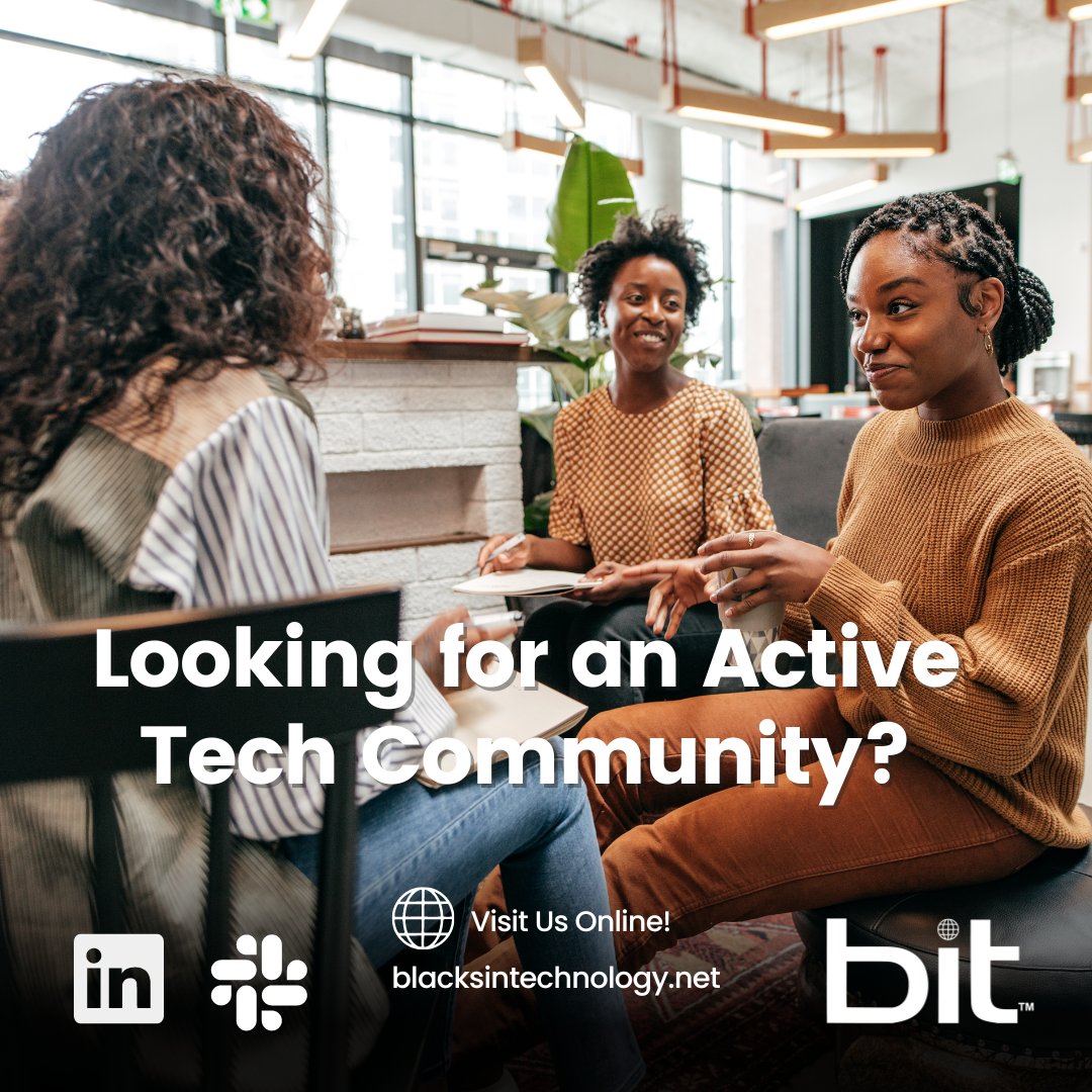 blkintechnology's tweet image. If you’re looking for an active Black tech community, it&apos;s here, it’s us. Join BIT. Visit bit.ly/BIT-Free #blacksintech #bitfoundation #technetwork #upskill #communityfirst