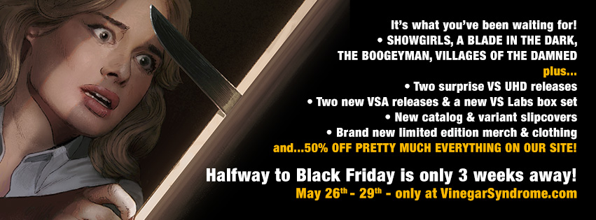 VinegarSyndrome's tweet image. Just under 3 weeks until Halfway to Black Friday 2023 at VinegarSyndrome.com! Share/like/reply to this tweet for a chance to win $20 or even a $100 HBF coupon! We'll pick &amp;amp; announce random winners next week. Read the entire announcement on our FB or Instagram accounts!