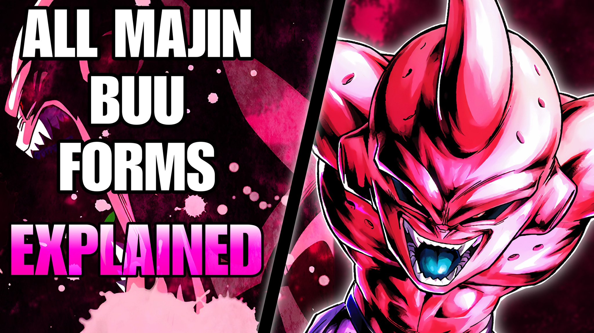 All Forms of Majin Buu in 'Dragon Ball