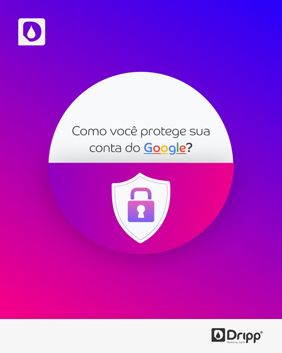 DrippTwit's tweet photo. 💻 Proteger sua conta do Google é essencial para manter suas informações pessoais seguras. 
(a thread ) https://t.co/BPbnCAoUvm