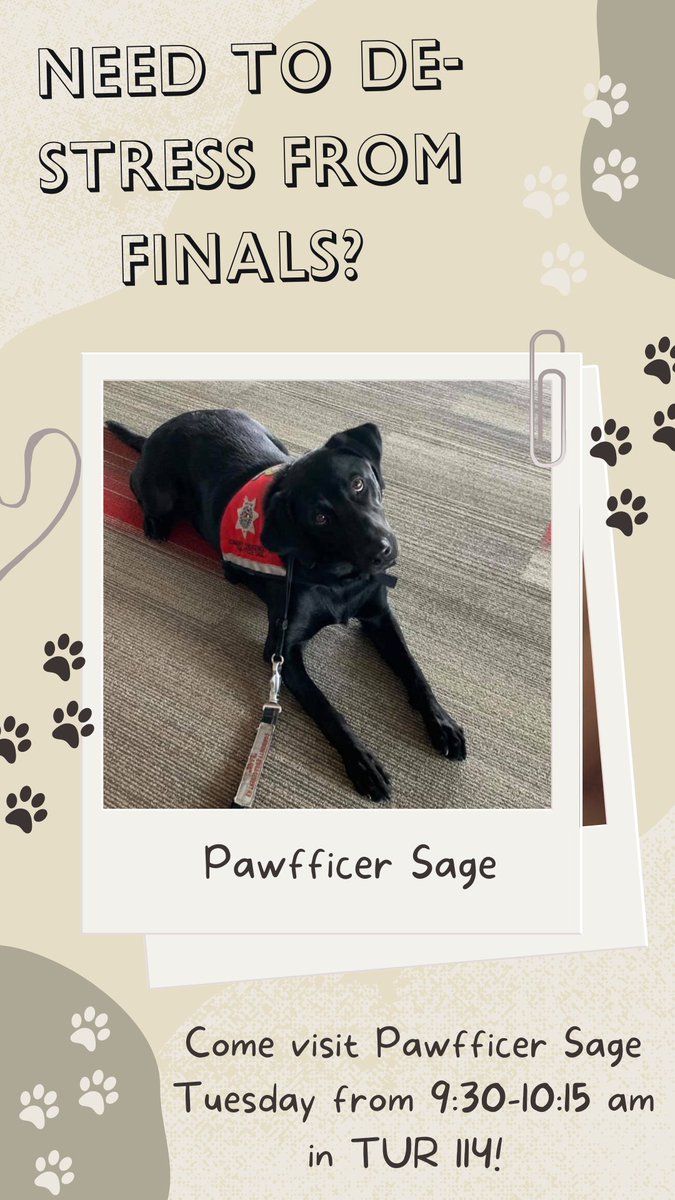 Need a de-stress from finals? Come to Turner Hall room 114 tomorrow to visit with Pawfficer Sage! #LifeinFCS