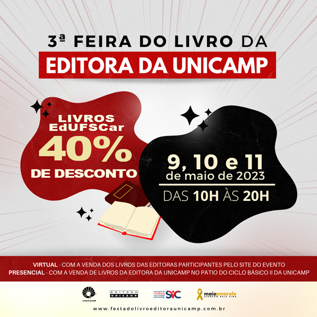 EdUFSCar's tweet photo. Vem aí a 3ª Feira do Livro da Editora da Unicamp! O evento acontecerá nos dias 9, 10 e 11 de maio, em formato híbrido, e contará com a participação de nossa editora com descontos de até 40% em nossas obras. https://t.co/9nsLVdCD89