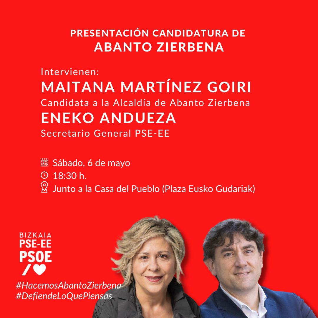📢Mañana os esperamos en la presentación de nuestra candidatura para #abantozierbena con la presencia de Eneko Andueza
 
📍 Plaza Eusko Gudariak
📅 Sábado, 6 de mayo
⌚ 18.30

 #hacemosbizkaia #elecciones #28m
@PSEBizkaia
@MAITANAMG 
@enekoandueza