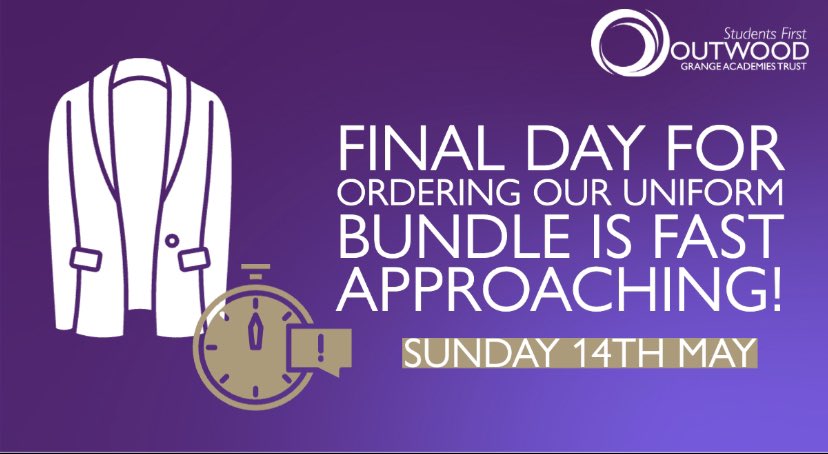 Outwood_Valley's tweet photo. 📢 Parents/Carers of Year 7 intake - Sept 2023
The deadline for ordering the #OutwoodFamily💜 uniform bundle is fast approaching!
Please refer to our academy website for more information, including all links!
⏰ The last day to order is Sunday 14th May!
#OAVTransition https://t.co/M1RJVwlXIT