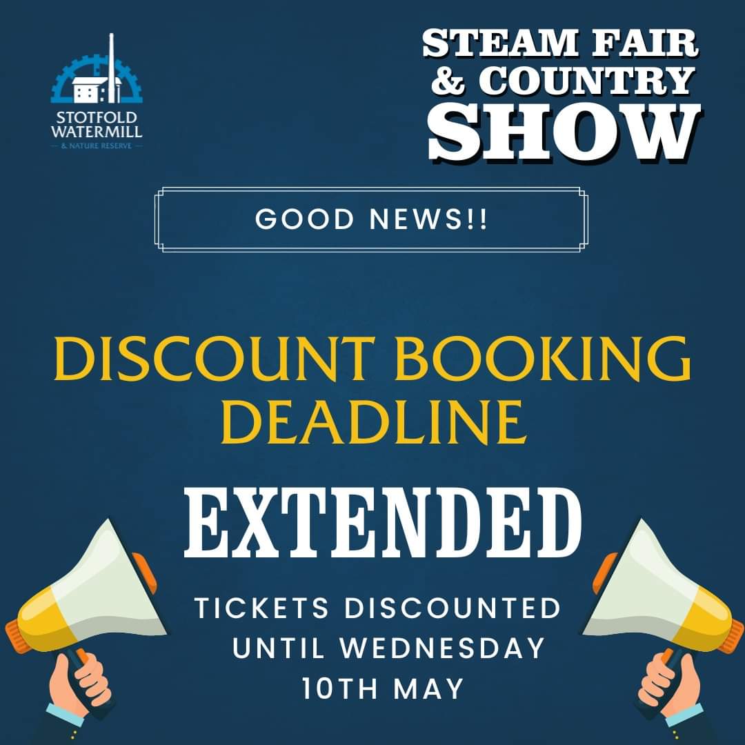 It's a bank holiday weekend! It's the coronation!

In celebration, we are extending the discounted tickets for the Steam Fair until the 10th May. 

Get £2 off adult's ticket &amp; £1 off a child's ticket. 

stotfoldmill.com to book, &amp; to see what's on offer this year.