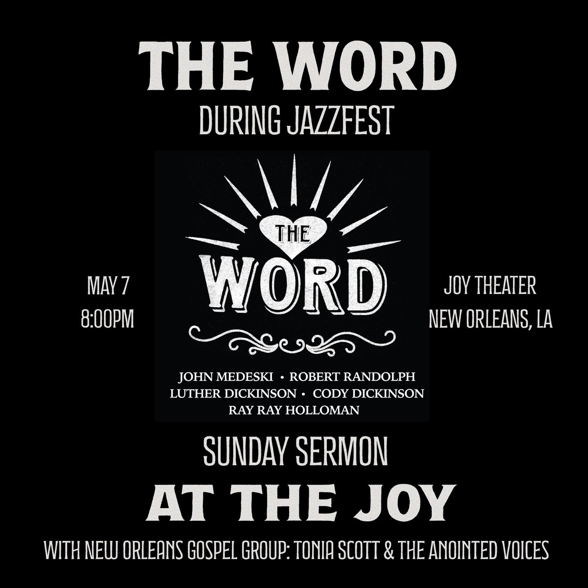 The Word! Sunday night at @JoyTheater in New Orleans! Tickets on-sale now at thejoytheater.com/event/the-word/