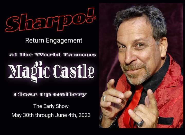 Sharpo's tweet image. I'm very excited to announce my return to the Close Up Gallery at the world famous Magic Castle the week of May 29th through June 4th, 2023.  #Sharpo  #Magic #Mystery #Magician #LAEvents #LaParties #magicshows #erichowellsharp #cardtricks #cardmagic #closeupmagic #magiccastle