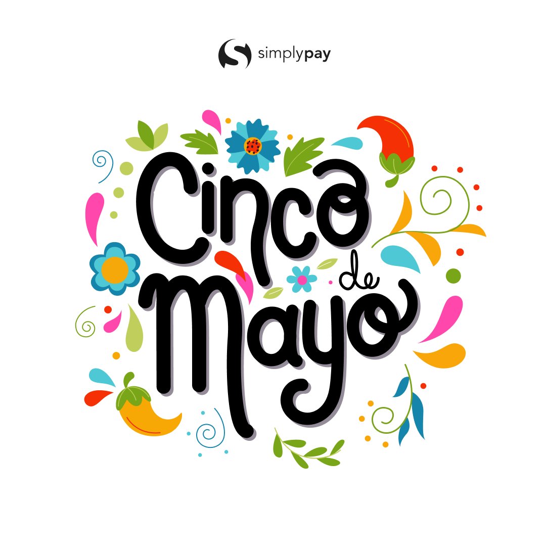 simplypayapp's tweet photo. Wishing you all a happy #CincoDeMayo!

#simplypay #payment #business #currency #fintech #forex #canada #vancouver #bc #technology #startup #finance #businessnews #fintechnews #eft #cybersecurity  #payables #signup #signuptoday #chiizu #chiizupay https://t.co/CwoWKm2ekT