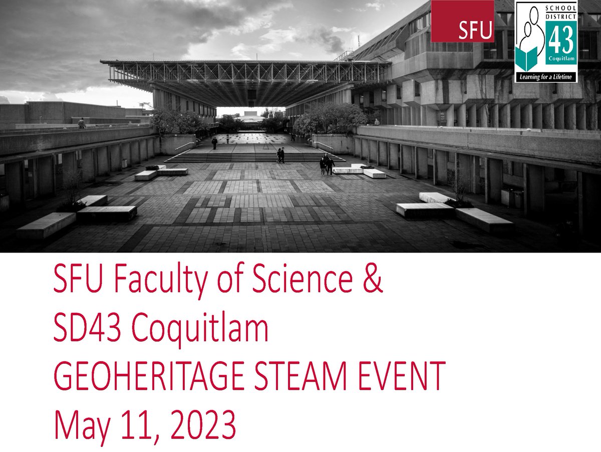 The School District 43 Geoheritage celebration event will be held here at SFU Burnaby on May 11th, 2023, from 11:00 to 1:00 in the SE corner of the AQ. Please come and meet the students and engage with them about their projects.