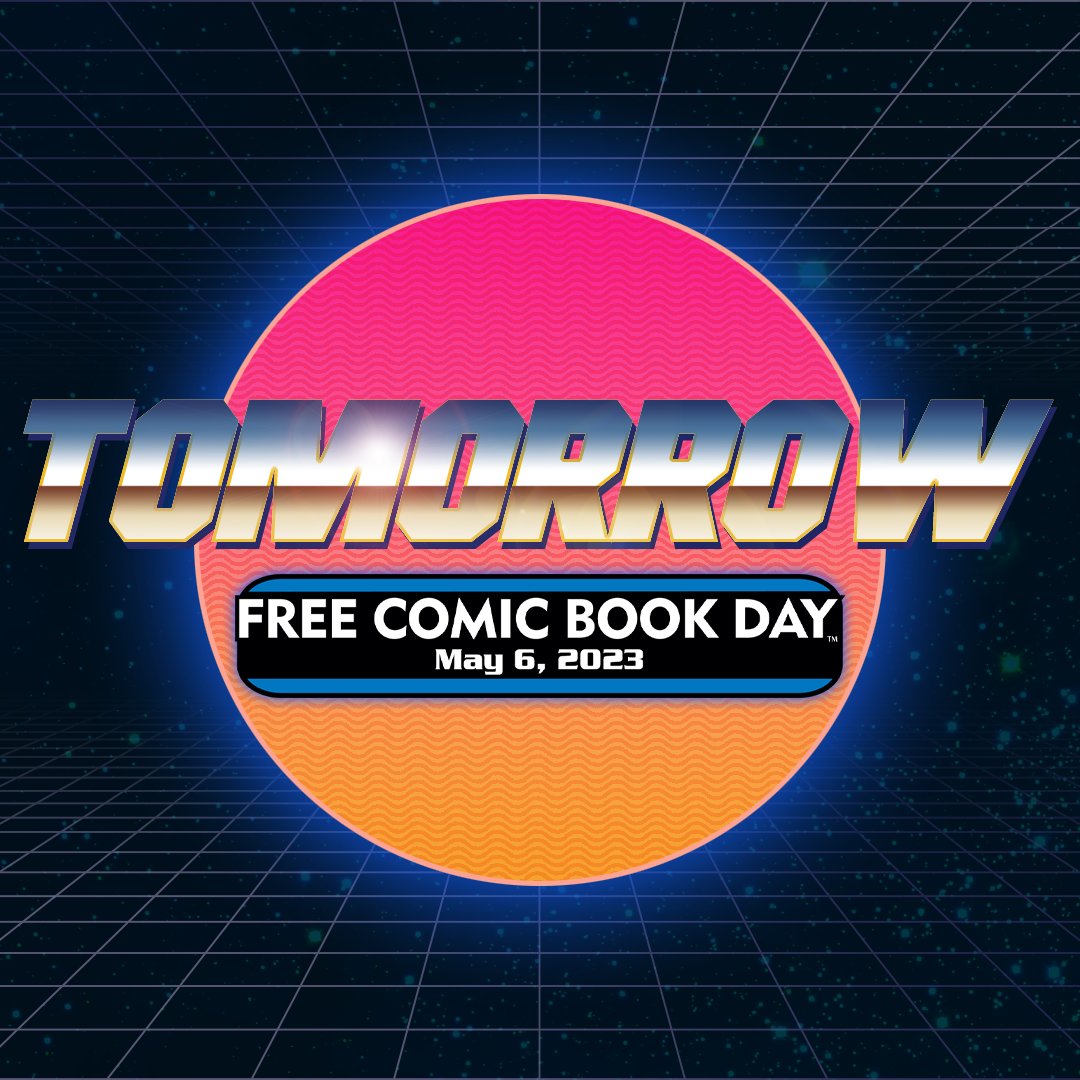 Freecomicbook's tweet image. 🚨THIS IS NOT A DRILL!🚨

#fcbd2023 is TOMORROW!! Who's ready to celebrate?!