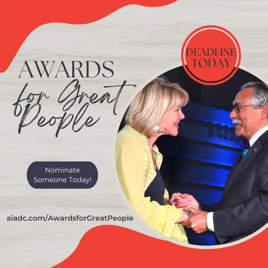 TODAY is the deadline for nominations for 2023 Awards for Great People - be sure to send your nomination to Mary Fitch at mfitch@aiadc.com by 5:00 PM today!

buff.ly/3jb1Cod