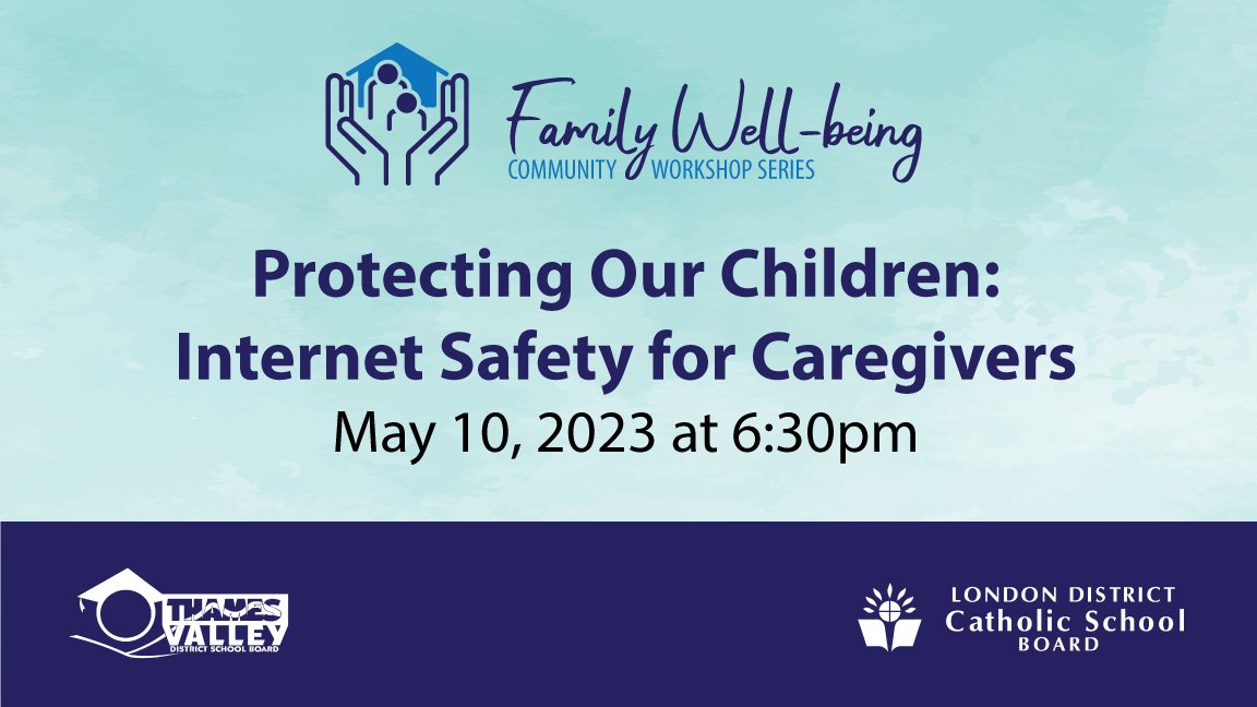 Parents and caregivers are invited to attend a free virtual information session on May 10 to learn strategies to protect their children while browsing the web, using social media and playing games online. To register, visit: bit.ly/fwbcws10