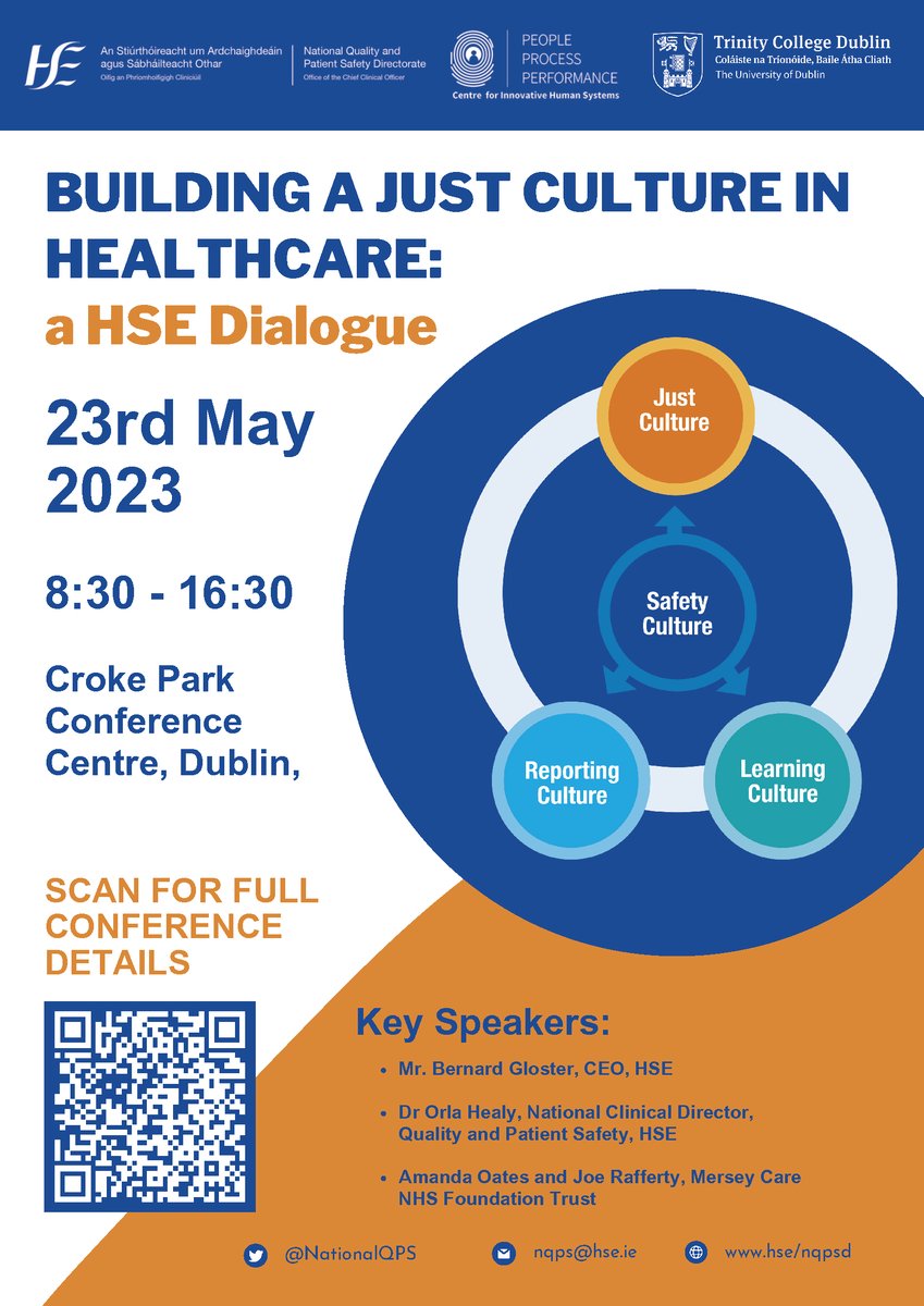 Building a Just Culture in Healthcare: a HSE Dialogue:
Our #justculture event is now open for registrations!
23 May, 8:30 -4:30
Register smartsurvey.co.uk/s/TST3BT/
Queries: nqpsim@hse.ie