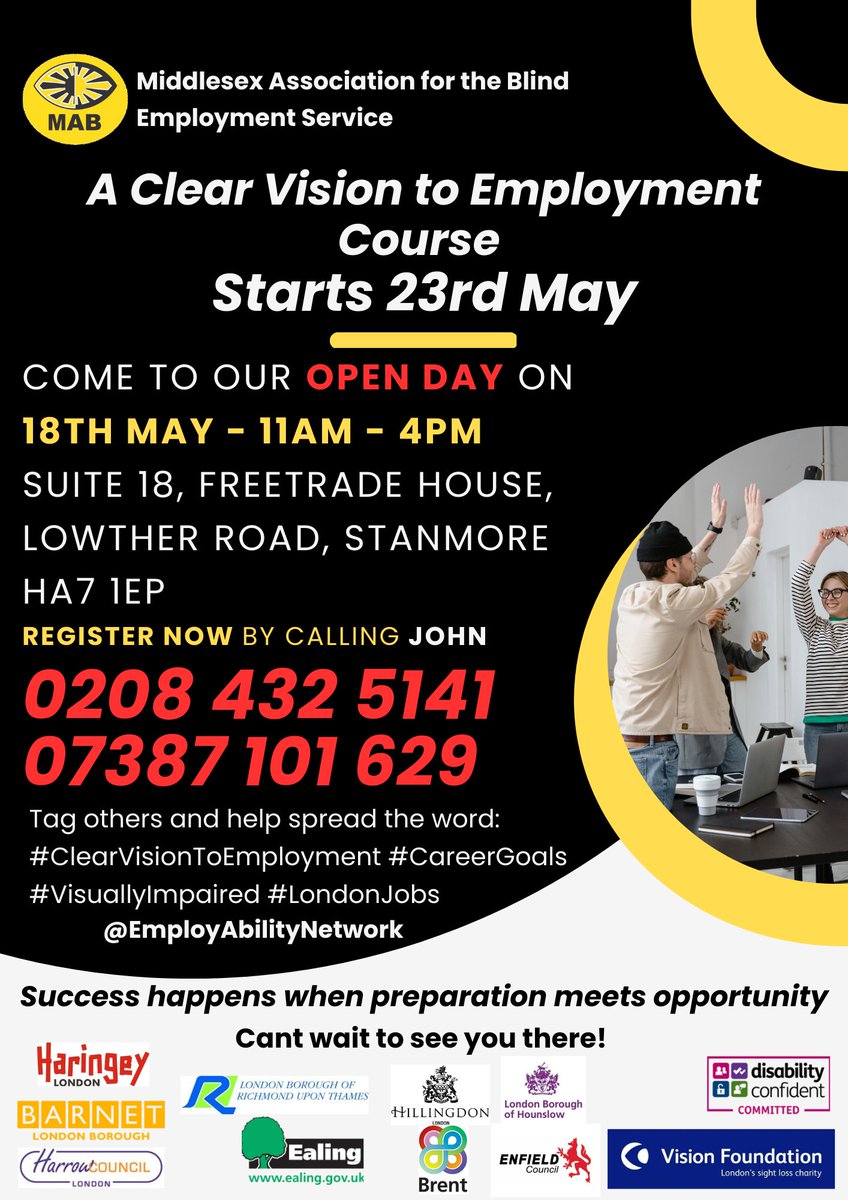 Our 3rd Clear Vision to Employment Course starts 23rd May. 

We will have an open day on 18th May - 11am - 4pm
Suite 18, Freetrade House, Lowther Road, Stanmore  HA7 1EP

Register now by calling John on 

0208 432 5141 or 07387 101 629

#blind #employment #visuallyimpaired