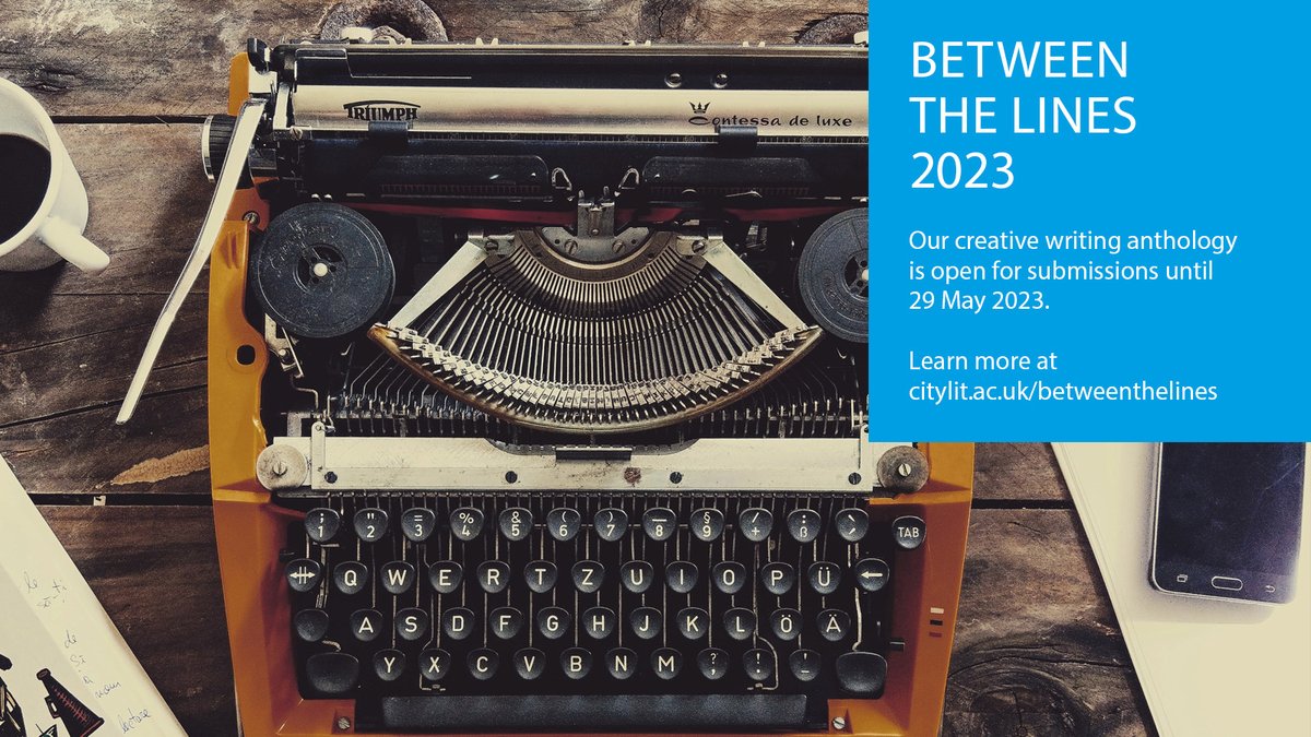 📣 Calling all <a href="/citylit/">City Lit</a> writers! This year's #BetweenTheLines anthology is open for entries until 29 May. All genres &amp; levels of experience are very welcome.

➡️ citylit.ac.uk/between-the-li…