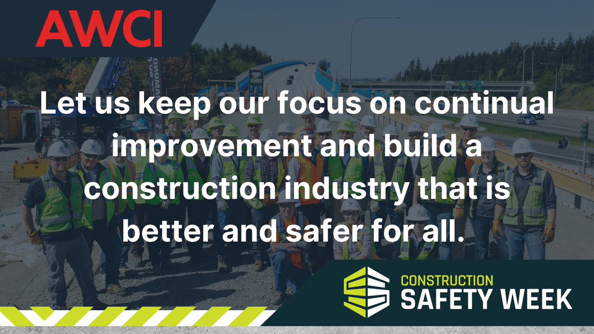 AWCI_INFO's tweet photo. Thank you for joining us this week for #ConstructionSafetyWeek!
Every year, participation has grown as workers come together & commit to creating a safer working environment. As a result, our jobsites are safer today than they have ever been.
https://t.co/A3P09NIIXm
#AWCISafe https://t.co/sDDIwddnJl