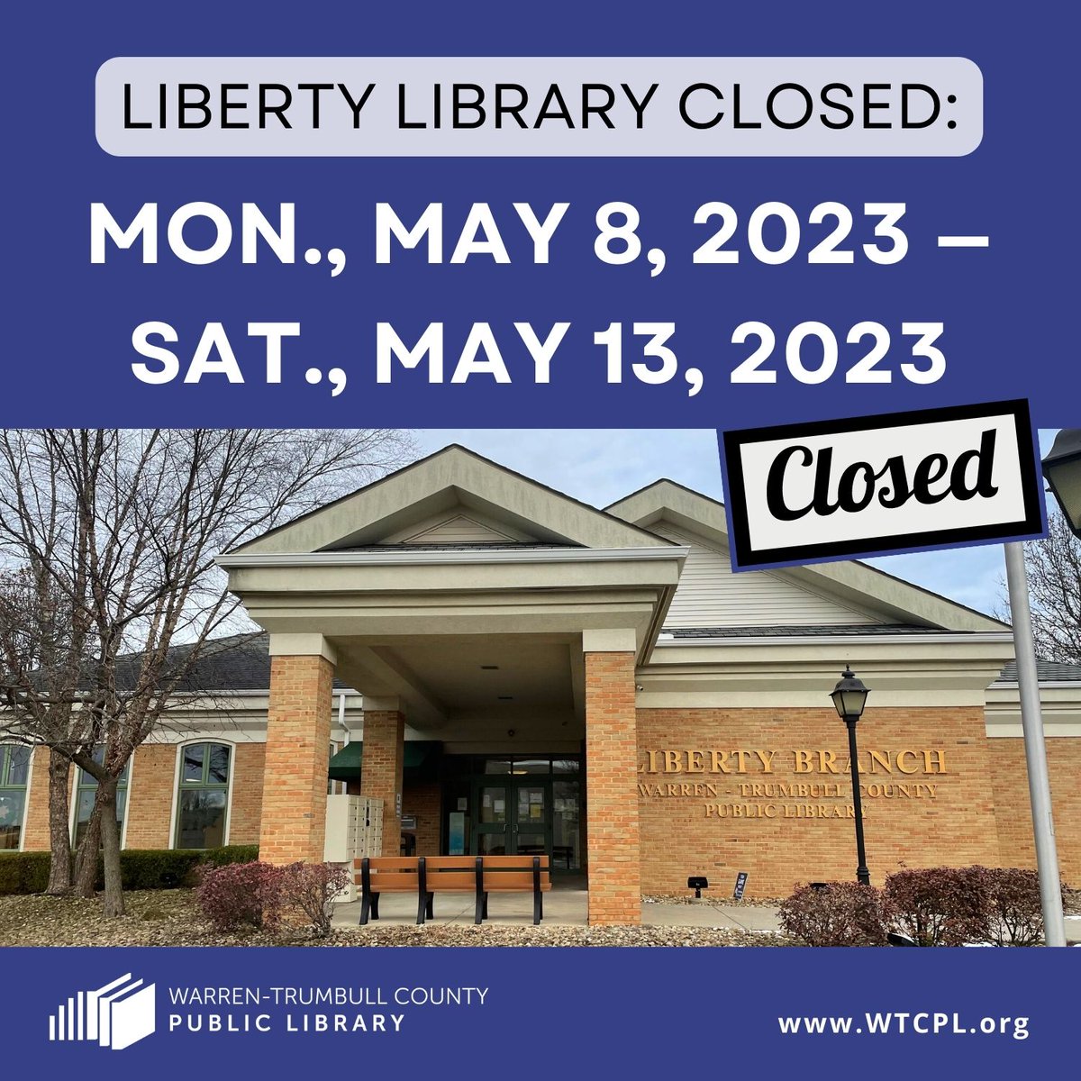 WTCPL's tweet image. The #LibertyLibrary will be closed May 8 through 13, 2023, for work to replace the building’s entry doors and tilework in the vestibule. We apologize for any inconvenience this closure may cause. wtcpl.org/liberty-librar…