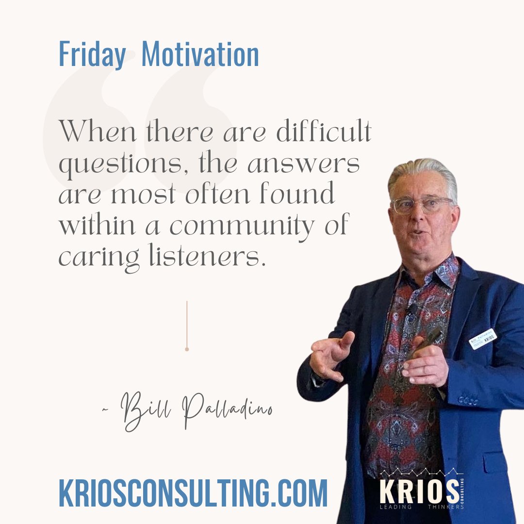 kriosconsulting's tweet image. Happy FriYay, friends. "𝘞𝘩𝘦𝘯 𝘵𝘩𝘦𝘳𝘦 𝘢𝘳𝘦 𝘥𝘪𝘧𝘧𝘪𝘤𝘶𝘭𝘵 𝘲𝘶𝘦𝘴𝘵𝘪𝘰𝘯𝘴, 𝘵𝘩𝘦 𝘢𝘯𝘴𝘸𝘦𝘳𝘴 𝘢𝘳𝘦 𝘮𝘰𝘴𝘵 𝘰𝘧𝘵𝘦𝘯 𝘧𝘰𝘶𝘯𝘥 𝘸𝘪𝘵𝘩𝘪𝘯 𝘢 𝘤𝘰𝘮𝘮𝘶𝘯𝘪𝘵𝘺 𝘰𝘧 𝘤𝘢𝘳𝘪𝘯𝘨 𝘭𝘪𝘴𝘵𝘦𝘯𝘦𝘳𝘴." #community #difficultquestions kriosconsulting.com