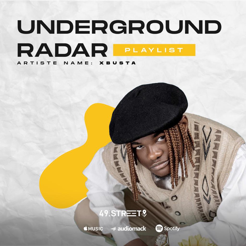 the49thstreet's tweet photo. 🚨 Our 49th #UndergroundRadar Playlist highlighting new songs from the best young talent in the country has been updated with: 

• @X_busta - Oliver Kahn
• @ykbonly - Komplete Riddim
• @TobiAdu1 - Claro 
• @preye_itams - Cotton Candy
• @RemyBaggins - In My Bed
• @DAPTheContract - I Remember

Links to the playlist below ⬇️