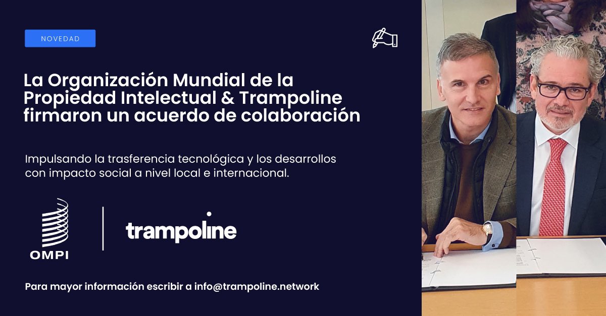 Felices y orgullosos de anunciar que Trampoline firmo un acuerdo de colaboracion con la OMPI, Organizacion Munidal de la Propiedad Intelectual. #ompi #wipo #trampoline #trampolinenetwork #innovation #intellectualproperty #education #people #training #collaboration #universities